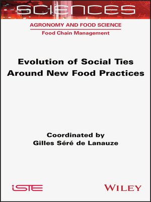 cover image of Evolution of Social Ties Around New Food Practices